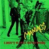 MANIACS – i don´t wanna go to work (7" Vinyl)