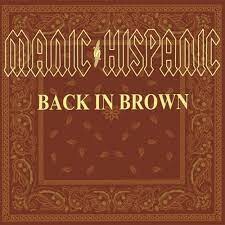 MANIC HISPANIC – back in brown (CD, LP Vinyl)