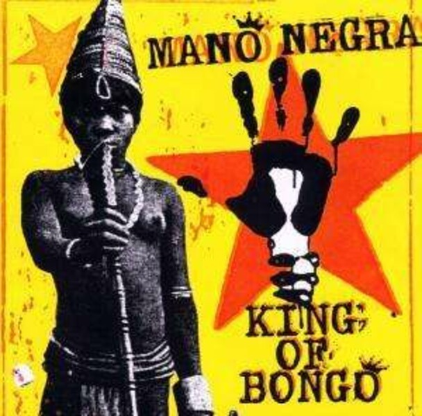MANO NEGRA, king of bongo cover