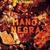 MANO NEGRA – patchanka (CD, LP Vinyl)