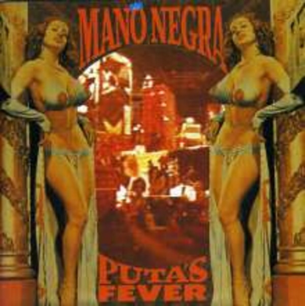 MANO NEGRA – puta´s fever (LP Vinyl)