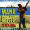 MANU CHAO – proxima estacion: esperanza (CD, LP Vinyl)