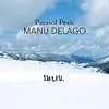 MANU DELAGO – parasol peak (CD, LP Vinyl)