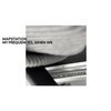 MAPSTATION – my frequencies, when we (CD, LP Vinyl)