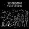 MARATHONMANN – mein leben gehört dir (CD)