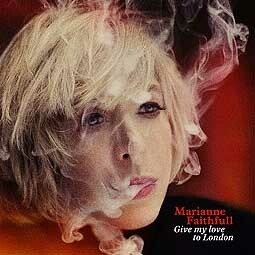 MARIANNE FAITHFULL, give my love to london cover