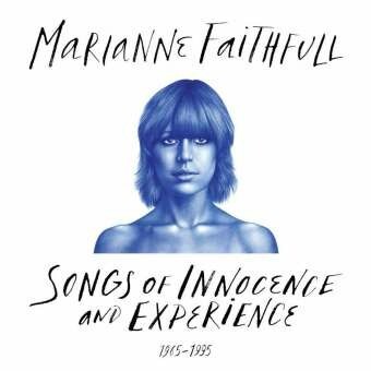 MARIANNE FAITHFULL, songs of innocence and experience 1965-1995 cover