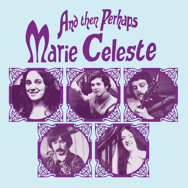 MARIE CELESTE – and then perhaps (LP Vinyl)