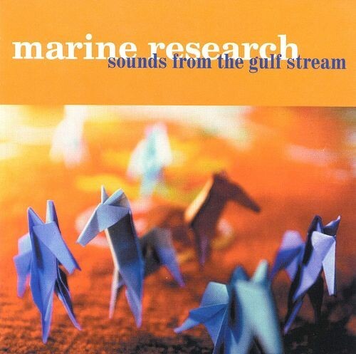 MARINE RESEARCH – sounds from the gulf (LP Vinyl)