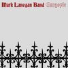 MARK LANEGAN BAND – gargoyle (CD, LP Vinyl)