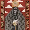MARK LANEGAN BAND – phantom radio (LP Vinyl)