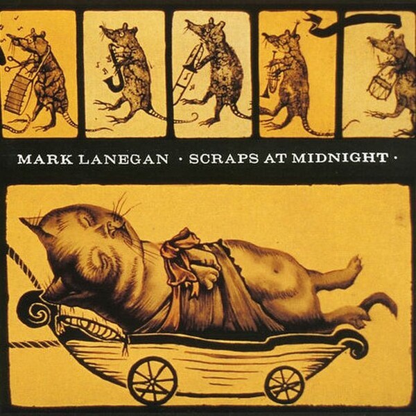 Cover MARK LANEGAN, scraps at midnight