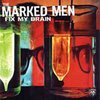 MARKED MEN – fix my brain (LP Vinyl)
