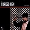 MARKED MEN – on the outside (LP Vinyl)