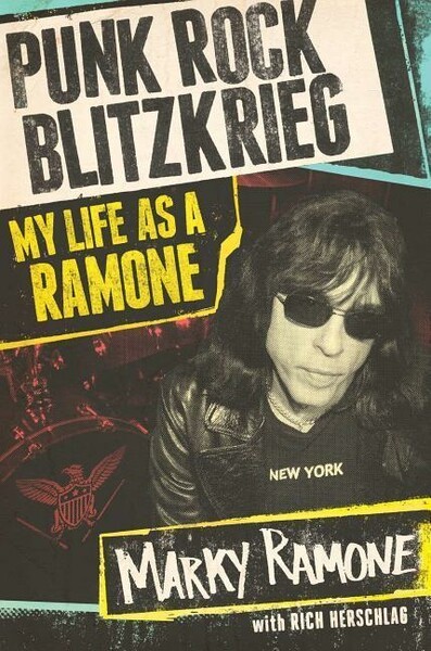 MARKY RAMONE – punk rock blitzkrieg - my life as a ramone (Papier)
