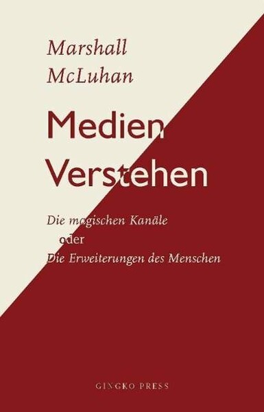 MARSHALL MCLUHAN – medien verstehen (Papier)