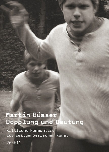 Cover MARTIN BÜSSER, dopplung und deutung