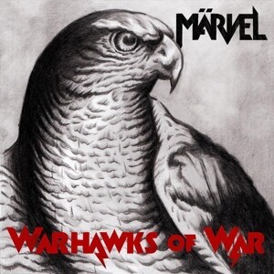 MÄRVEL – warhawks of war (LP Vinyl)