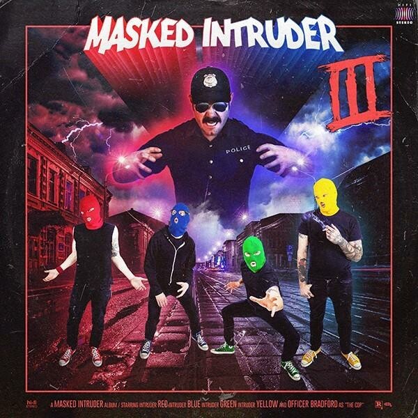 MASKED INTRUDER – III (LP Vinyl)