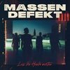 MASSENDEFEKT – lass die hunde warten (CD, LP Vinyl)
