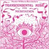 MASTER WILBURN BURCHETTE – transcendental music for meditation (LP Vinyl)