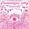 MASTER WILBURN BURCHETTE – transcendental music for meditation (LP Vinyl)