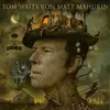 MATT MAHURIN/TOM WAITS – tom waits (Papier)