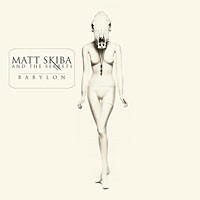 MATT SKIBA & THE SEKRETS, babylon cover