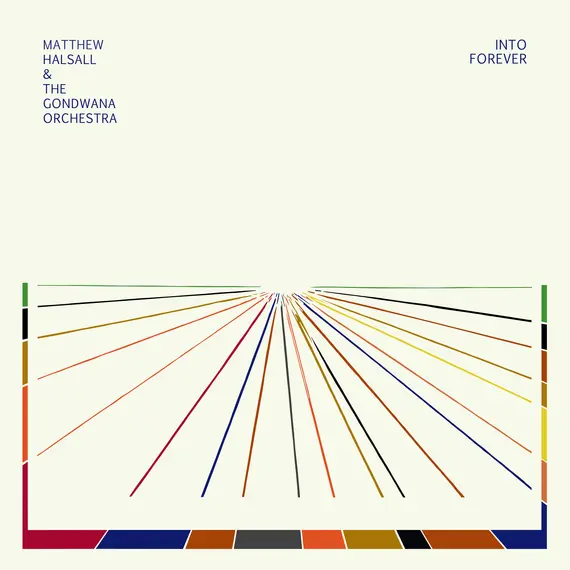 MATTHEW HALSALL & GONDWANA ORCHESTRA – into forever (CD, LP Vinyl)