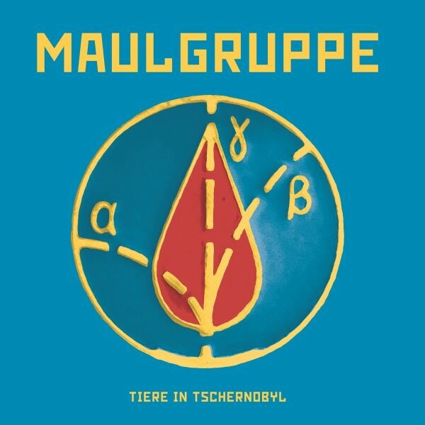 Cover MAULGRUPPE, tiere in tschernobyl