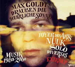 MAX GOLDT – draußen die herrliche sonne (extrakt) (CD, LP Vinyl)