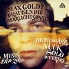 MAX GOLDT – draussen die herrliche sonne (musik 1980-2000) (CD)