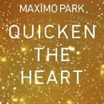 MAXIMO PARK, quicken the heart cover