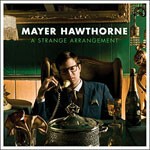 MAYER HAWTHORNE, a strange arrangement cover