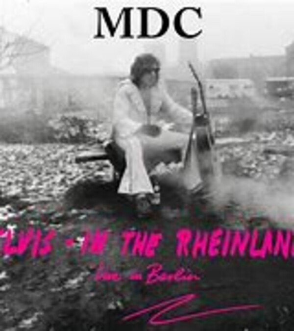 MDC, elvis - in the rheinland cover