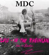 MDC – elvis - in the rheinland (LP Vinyl)