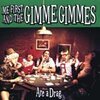 ME FIRST & THE GIMME GIMMES – are a drag (CD, LP Vinyl)
