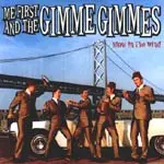 ME FIRST & THE GIMME GIMMES – blow in the wind (CD, LP Vinyl)