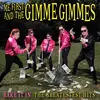 ME FIRST & THE GIMME GIMMES – rake it in: the greatestest hits (CD, LP Vinyl)