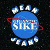 MEAN JEANS – gigantic sike (CD)