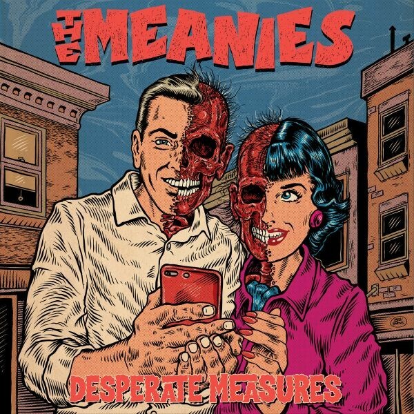 MEANIES, desperate measures cover
