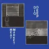 MEAT MARKET – dig deep (LP Vinyl)