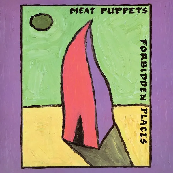 MEAT PUPPETS – forbidden places (LP Vinyl)