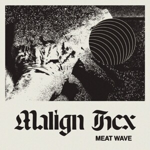 Cover MEAT WAVE, malign hex
