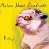 MEINE KLEINE DEUTSCHE – roky (CD, LP Vinyl)