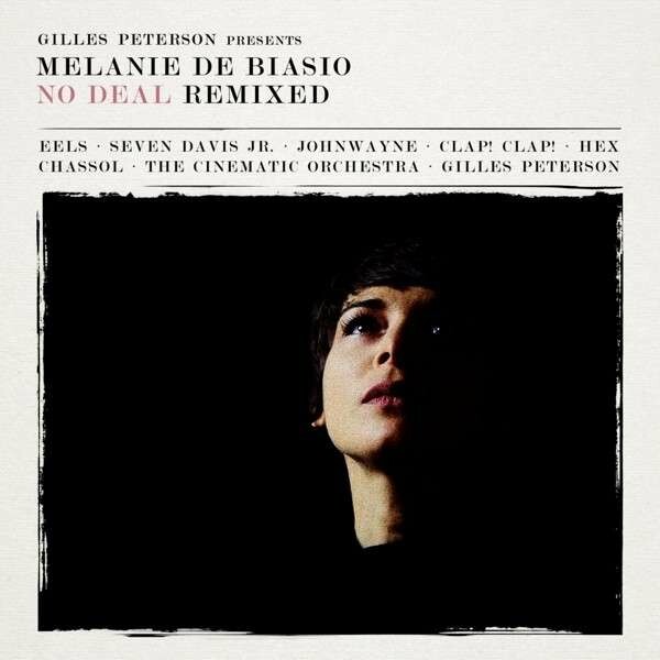 Cover MELANIE DE BIASIO, no deal - remixed