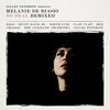 MELANIE DE BIASIO – no deal - remixed (CD)