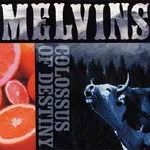MELVINS – colossus of destiny (CD, LP Vinyl)