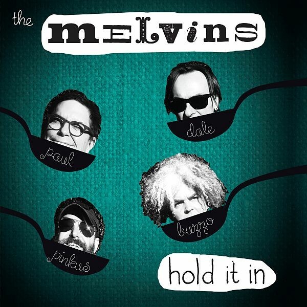 MELVINS, hold it in cover