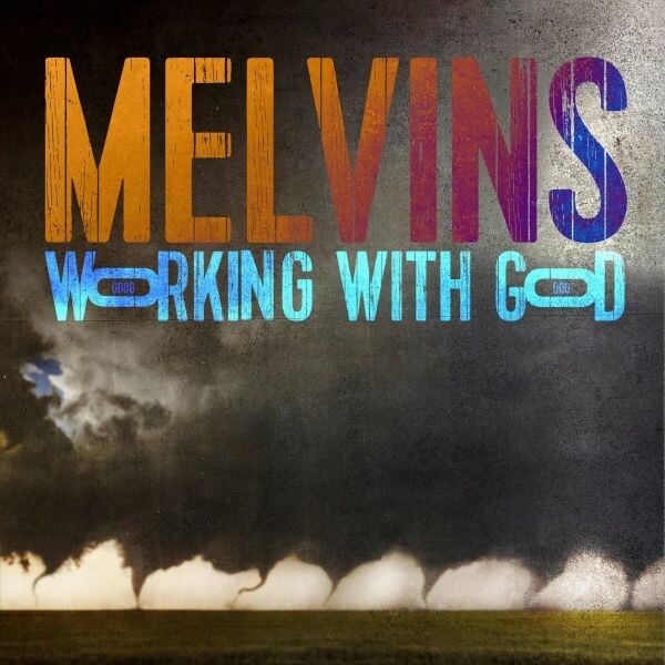 MELVINS, working with god cover